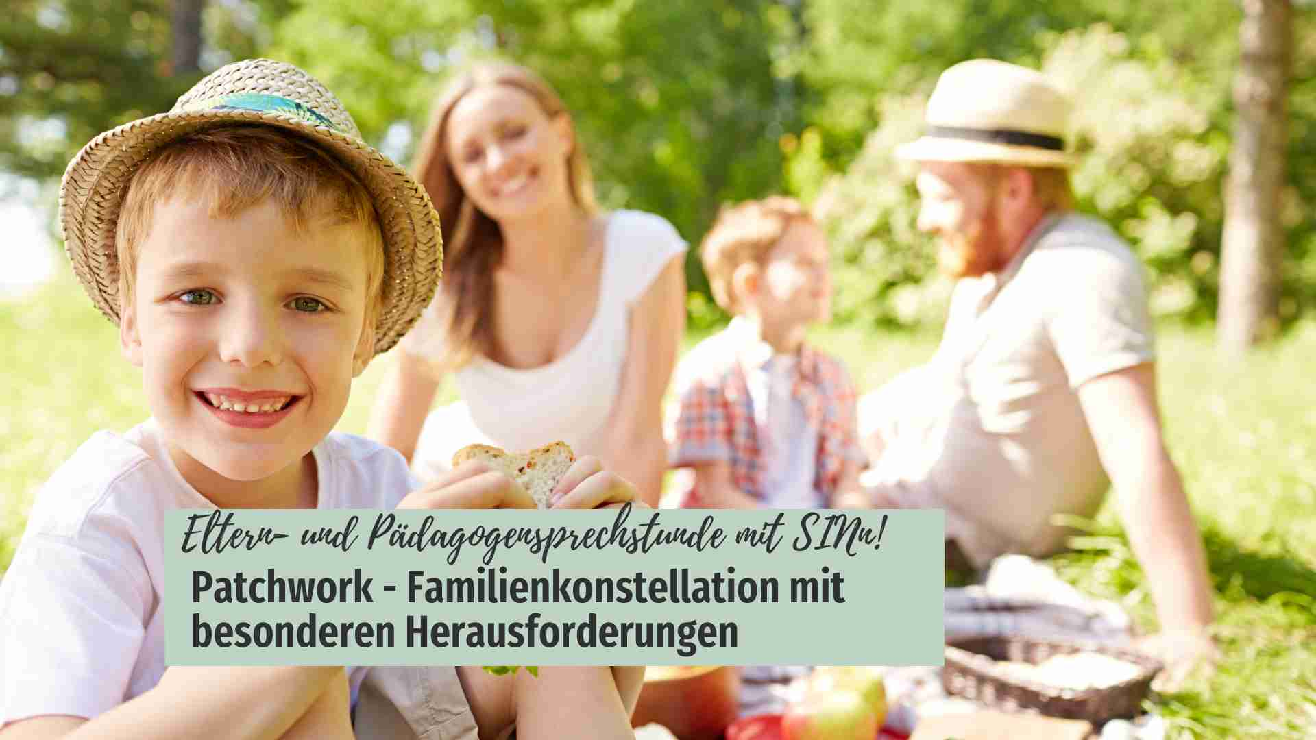 PatchworkFamilien-BesondereHerausforderungen-sogelingtes Stark ins Neue